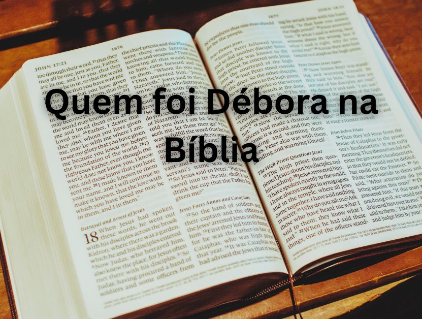 Quem foi Débora na Bíblia